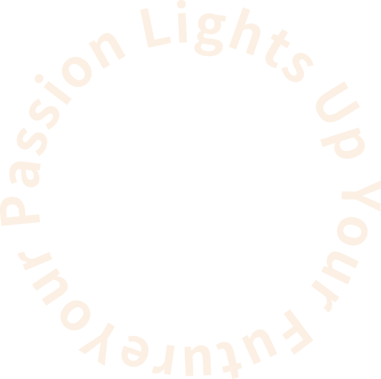 your passion lights up your future